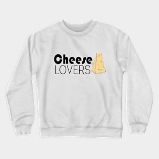 Cheese lovers Day Crewneck Sweatshirt